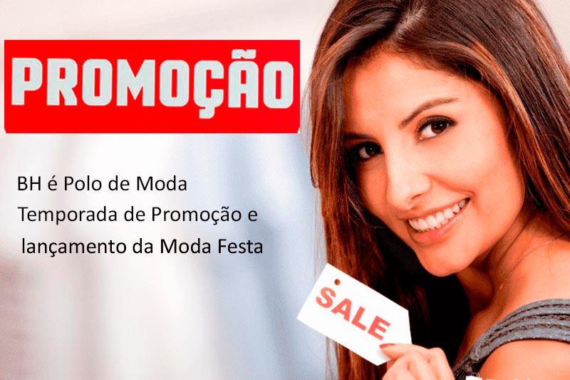 É Temporada de Promoção em BH